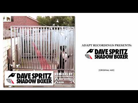 Dave Spritz - Shadow Boxer (Original Mix)