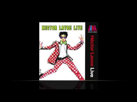 Hector Lavoe - Medley (Mi Gente, A Las Seis Live)