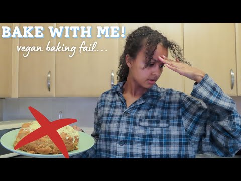 baking a cake to celebrate myself | VEGAN BAKING FAIL