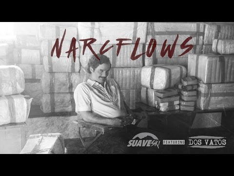 Suave-Ski ft. Dos Vatos "Narcflows"