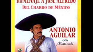 La que se fue - Antonio Aguilar - (Homenaje a Jose Alfredo Jimenez) - con mariachi
