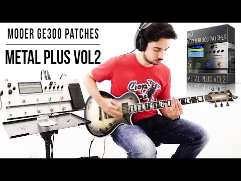 Mooer GE300 / GE300 lite Patches | Metal Plus vol2 | Playthrough (MNRS Amp Profiles)