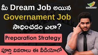 How To Prepare For Government Jobs in Telugu? | Preparation Tips, Strategy For Govt Jobs