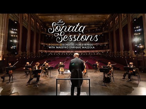 THE SONATA SESSIONS: Rossini’s String Sonata No. 1 in G Major