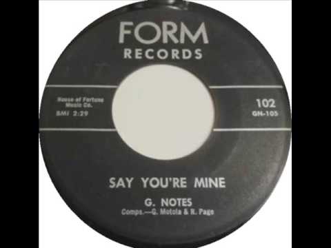 G. Notes - Say You're Mine (Form 102) 1959 (complete!)