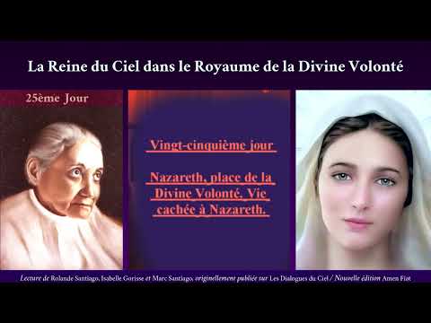 25ème Jour - La Reine du Ciel dans le Royaume de la Divine Volonté - écrit par Luisa Piccarreta