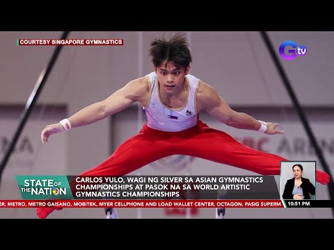 Carlos Yulo, wagi ng silver sa ASIAN Gymnastics Championships at pasok na sa World Artistic… SONA
