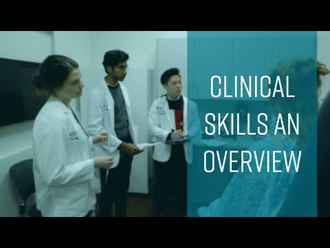 Clinical Skills | An Overview