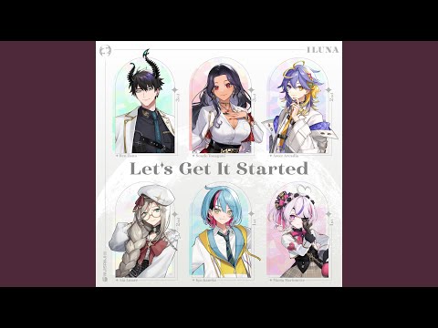 Let's Get It Started