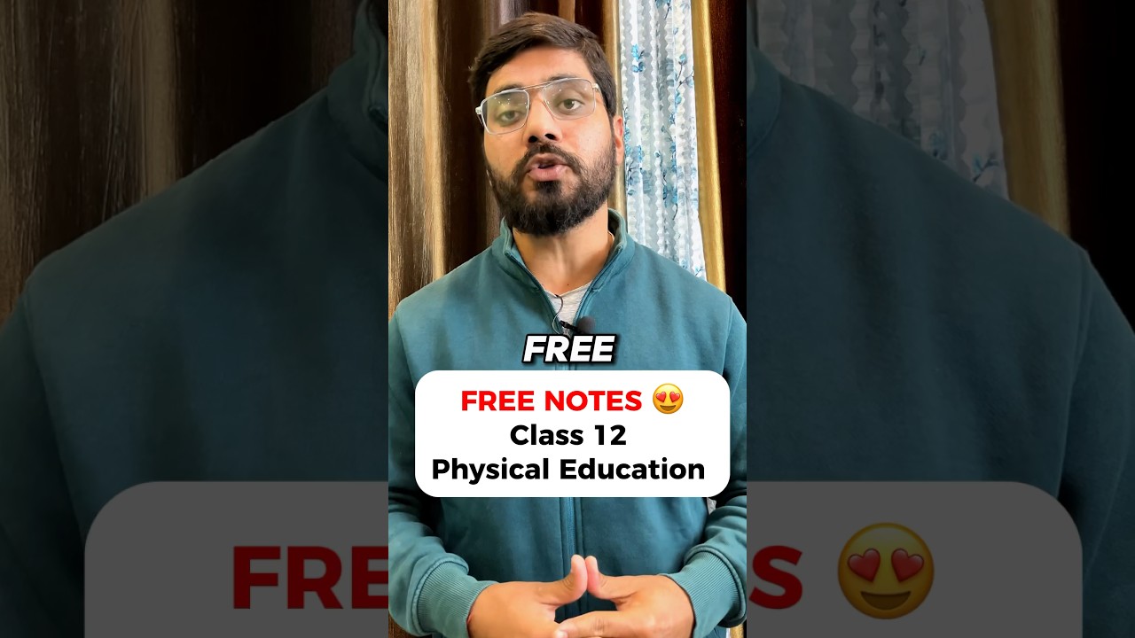 FREE NOTES | Physical Education Class 12 #freenotes #class12physicaleducation #cbseboard2024 #notes