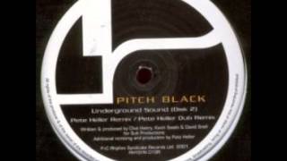 PITCH BLACK - Underground Sound (Original Mix)