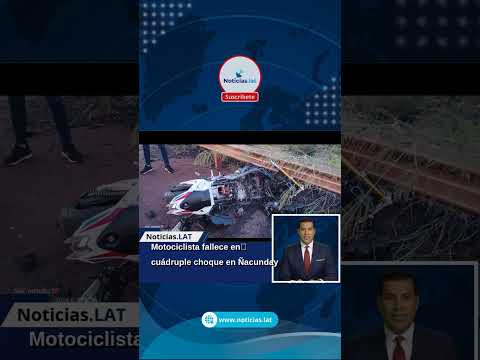 Motociclista fallece en cuádruple choque en Ñacunday
