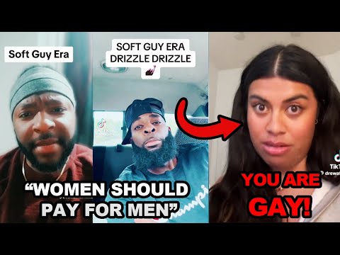 The “Soft Guy Era” Movement Have Women Furious| Drizzle Drizzle