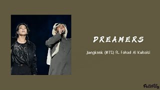 Download lagu Dreamers - Jungkook (BTS) ft. Fahad Al Kubaisi (lyrics)'♡ mp3