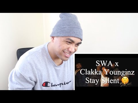 🇦🇺🇼🇸SWA x ClakkaYoungins - Stay Silent ( ✌🏽👇🏽 Reaction)