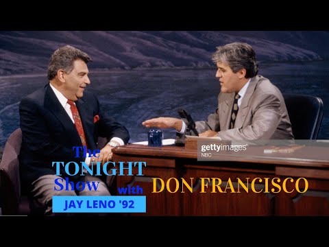 The Tonight Show with Jay Leno '92: Don Francisco