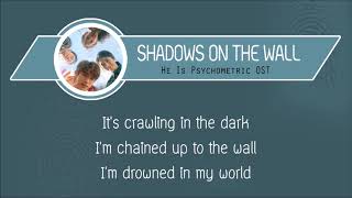 Janett Suhh - Shadows on the Wall /He Is Psychometric OST/ Lyrics