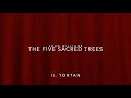 II. Tortan - from The Five Sacred Trees by John Williams