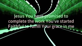Lincoln Brewster - "Reaching For You" (with Lyrics)