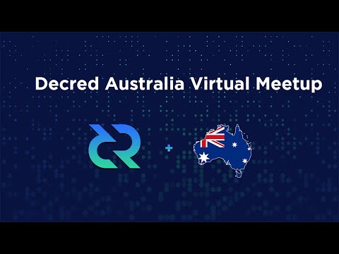 Decred Australia Virtual Meetup #2 Feat. On-Chain Analyst Checkmate