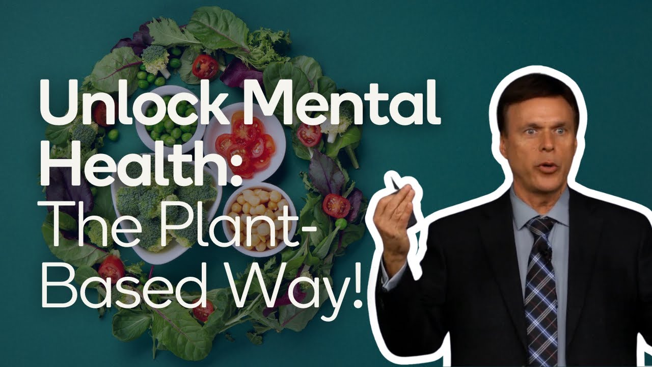 The Power of Plant Based Diets on Mental Health