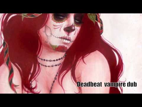 Deadbeat vampire dub echocord records