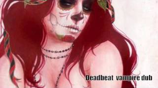 Deadbeat vampire dub echocord records