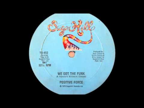 Positive Force - We Got The Funk