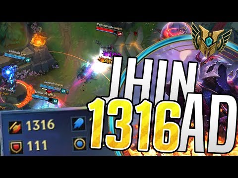 👑 JHIN 1316AD! EL ADC QUE NO SE DEJABA ONESHOTEAR (Me oneshotean igual)
