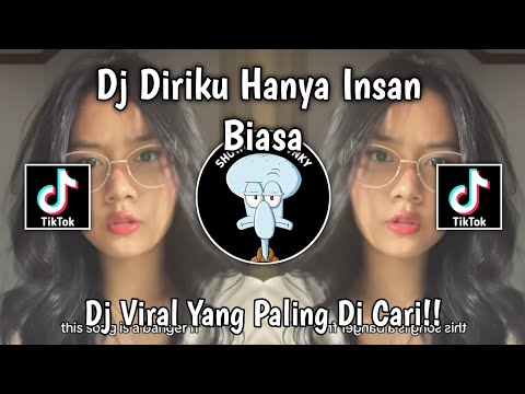 DJ DIRIKU HANYA INSAN BIASA | DJ BUKAN CINTA BIASA SOUND KANE VIRAL TIKTOK YANG KALIAN CARI CARI!!!