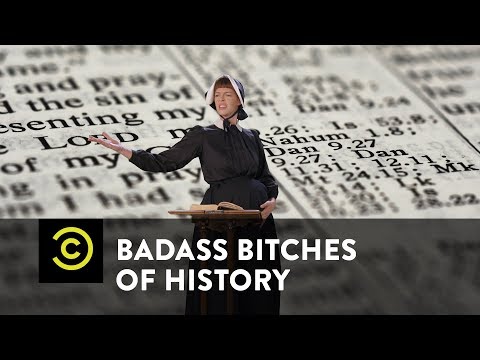 Badass Bitches of History: The Wicked Tough Anne Hutchinson - Uncensored