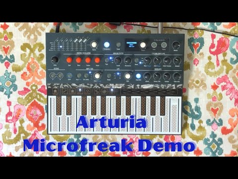 Arturia Microfreak Hybrid Synthesizer Demo - No Talking [Various Custom Sounds, Presets, Pads, Bass]