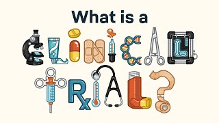 What Is A Clinical Trial?