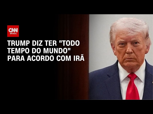 "Tenho todo tempo do mundo, mas o Irã não", diz Trump sobre fim da guerra  | HORA H