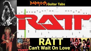 Can&#39;t Wait On Love - RATT - Guitar + Bass TABS Lesson