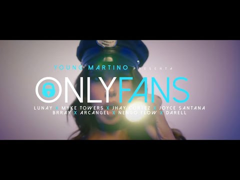 Only Fans - Darell, Myke Towers, Jhay Cortez, Arcangel, Lunay, Brray, Ñengo Flow