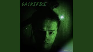 SACRIFICE Music Video