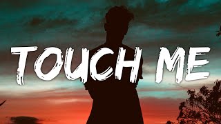 Jam City - Touch Me (Lyrics) (ft. Clara La San & Aidan)