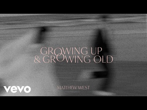 Growing Up And Growing Old