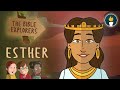 The Story of Esther - the Brave Queen | Women in the Bible Kids Story | Bible Explorers [Episode 2]