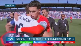 Rancagua se Despide con Éxito del Mundial Sub-20: Un Esfuerzo Regional de Liderazgo y Coordinación