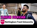 Nottingham Trent University 🇬🇧 | Varun Dhavan | Tour & Student Review | Indie Traveller