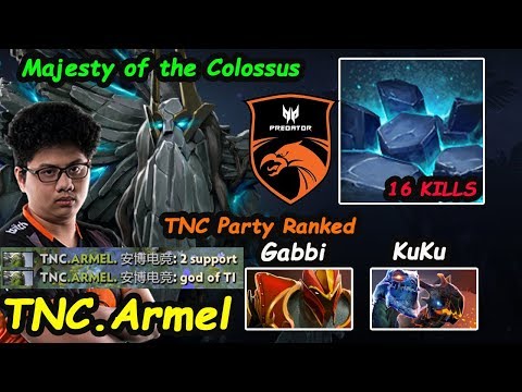 TNC Armel [Tiny] Majesty of the Colossus set TNC PARTY RANKED TI9 Server Dota 2 7.22 pro Gameplay
