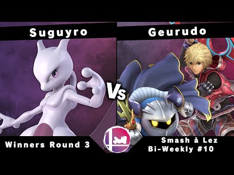 Smash À Lez Bi-Weekly #10 – Suguyro (Mewtwo) Vs. Geurudo (Meta Knight, Shulk) – Winners Round 3