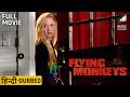 Flying Monkeys Starring Maika Monroe Electra Avellan Full Hindi Dubbed Movie