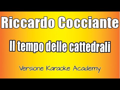 Riccardo Cocciante  - Il tempo della cattedrali  -  Notre dame de Paris ( Versione Karaoke Academy)