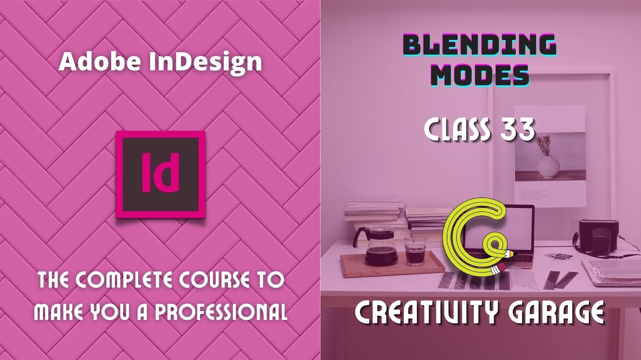 Adobe InDesign Course - Class 33 (Blending Modes)