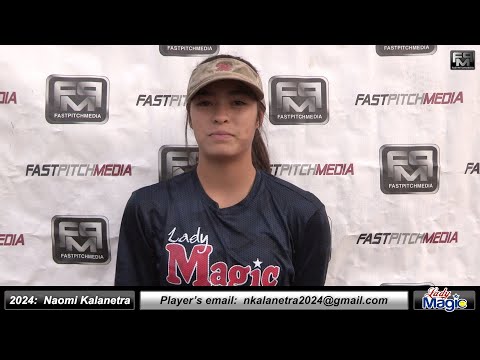 2024 Naomi Kalanetra 4.0 GPA - Athletic Catcher & 3rd Base Softball Skills Video - Lady Magic Boykin