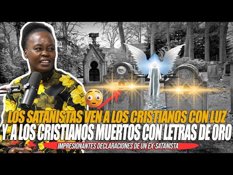 EX-SATANISTA MARCIA LORENZO -LOS CRISTIANOS TIENEN UNA LUZ Y EN SU TUMBA HAY LETRAS DE ORO BRILLANTE