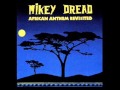 MIKEY DREAD - "FATTEN DUB FOR SNAKES"